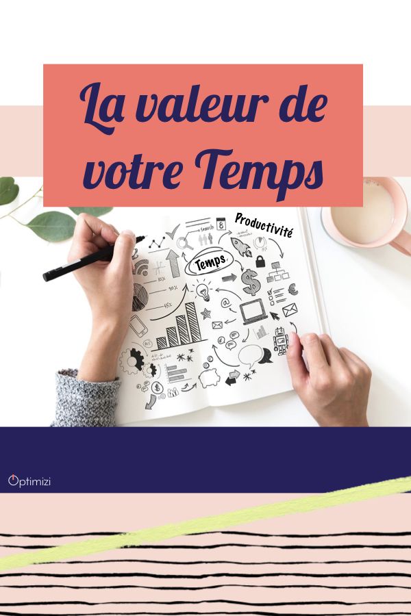 Connaissez-vous la valeur d'une heure de votre temps? On le dépense et parfois même gaspille sans se soucier vraiment de la valeur du temps.